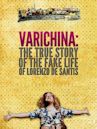 Varichina - La vera storia della finta vita di Lorenzo De Santis