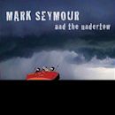 Undertow (Mark Seymour album)