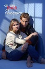 ‎On the Edge of Innocence (1997) directed by Peter Werner • Reviews ...