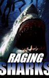 Raging Sharks