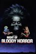 Night of Bloody Horror