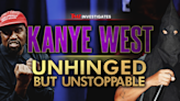 Unhinged but Unstoppable: TMZ Investigates Kanye