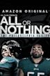 All or Nothing: Philadelphia Eagles