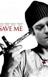 Save Me (film)