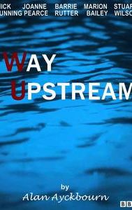 Way Upstream