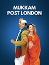Mukkam Post London