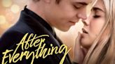 After Everything (2018): Where to Watch & Stream Online via Hulu