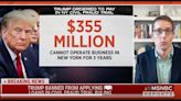 Trump’s $355 Million Fraud Judgment Will ‘Shrink His Empire,’ NY Times Reporter Says | Video