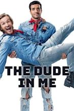 The Dude in Me
