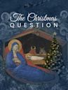 The Christmas Question