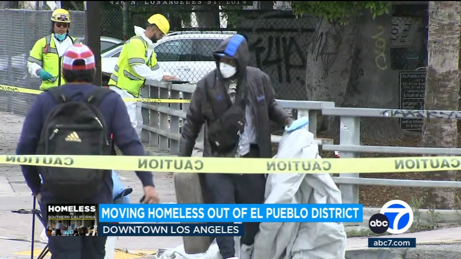 City crews work to remove homeless encampment around El Pueblo in downtown LA