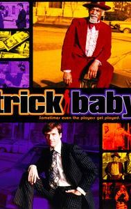 Trick Baby