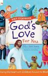 God's Love For You Bible Storybook