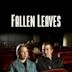 Fallen Leaves (film)