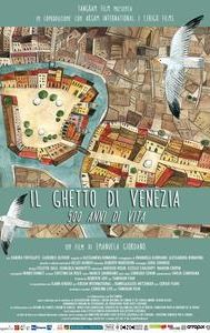 Il ghetto di Venezia. 500 anni di vita