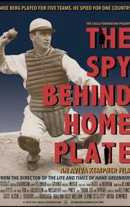 The Spy Behind Home Plate