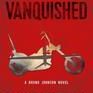 The Vanquished (Bruno Johnson, #4)