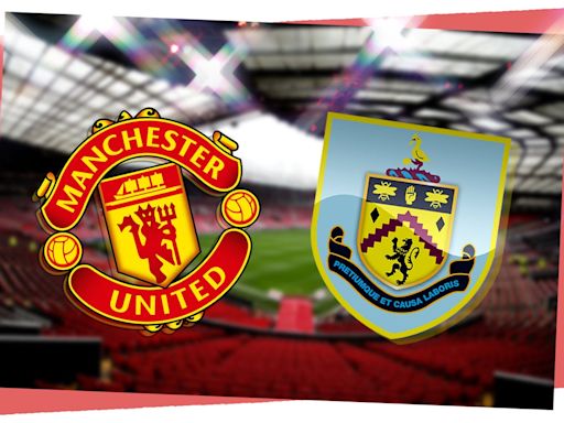 Manchester United vs Burnley: Prediction, kick-off time, TV, live stream, team news, h2h results, odds today