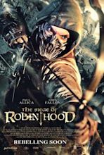 The Siege of Robin Hood