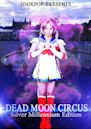 Dead Moon Circus