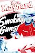 Smoking Guns