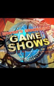 World's Wackiest Game Shows