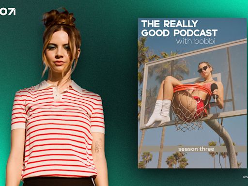 Bobbi Althoff Launching Season 3 Of ‘The Really Good Podcast’ On Studio 71’s Network
