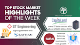 Top Stock Market Highlights of the Week: CapitaLand Investment, Singapore Technologies Engineering and SATS