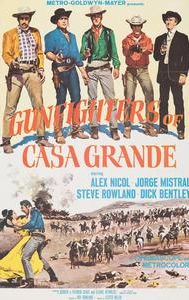 Gunfighters of Casa Grande