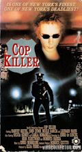 Cop Killer | VHSCollector.com