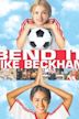 Bend It Like Beckham