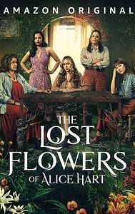 The Lost Flowers of Alice Hart