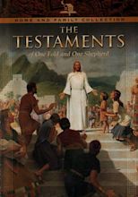 The Testaments: Of One Fold and One Shepherd (2000)