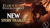 FromSoftware Unveils New Story Trailer For Elden Ring: Shadow Of The Erdtree