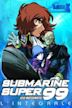 Submarine Super 99