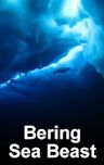 Bering Sea Beast