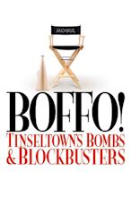 Boffo! Tinseltowns Bombs and Blockbusters (película 2006) - Tráiler ...