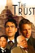 The Trust (1993 film)