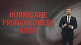 National Hurricane Preparedness Week 2024 Continues Through Saturday