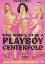 Playboy: Who Wants to Be a Playboy Centerfold?