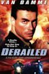 Derailed - Punto d'impatto