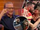 Bill Maher thinks ‘tacky’ Taylor Swift is ‘gonna get dumped’ by Travis Kelce