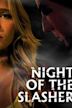 Night of the Slasher