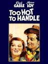 Too Hot to Handle (1938 film)