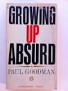 Growing Up Absurd