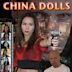 China Dolls