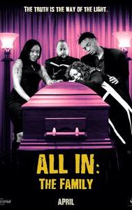 All In: The Family