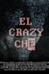 El Crazy Che