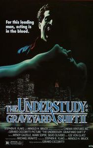 The Understudy: Graveyard Shift II