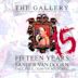 Gallery: Fifteen Years